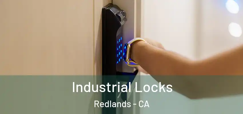  Industrial Locks Redlands - CA